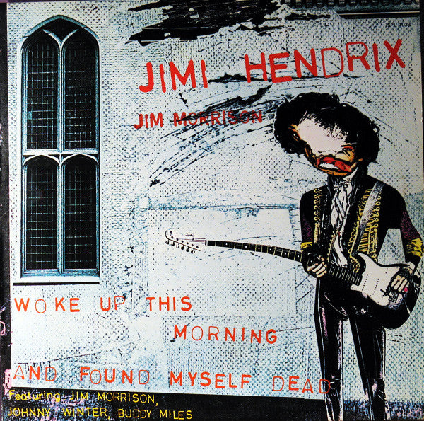 Jimi Hendrix ~ Woke Up This Morning And Found Myself Dead (Vinyl) - Djungel & Jazz