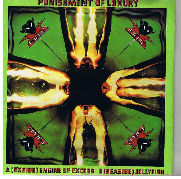 Punishment Of Luxury : Engine Of Excess / Jellyfish (7")