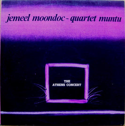 Jemeel Moondoc - Quartet Muntu ~ The Athens Concert (Vinyl) - Djungel & Jazz