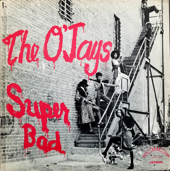 The O'Jays ~ Super Bad (Vinyl) - Djungel & Jazz