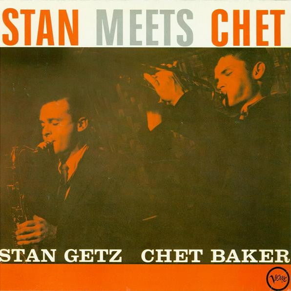 Stan Getz, Chet Baker : Stan Meets Chet (LP, Album, Mono, RE)