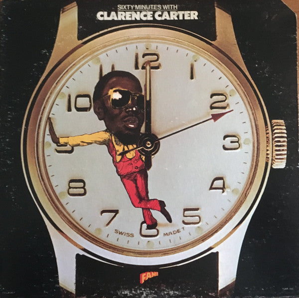Clarence Carter ~ Sixty Minutes With Clarence Carter (Vinyl) - Djungel & Jazz