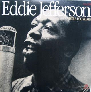 Eddie Jefferson ~ There I Go Again (Vinyl) - Djungel & Jazz