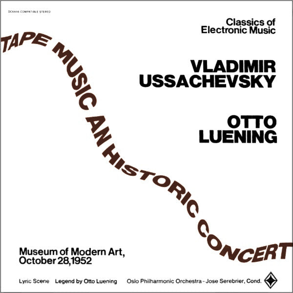 Vladimir Ussachevsky - Otto Luening ~ Tape Music An Historic Concert (Vinyl) - Djungel & Jazz