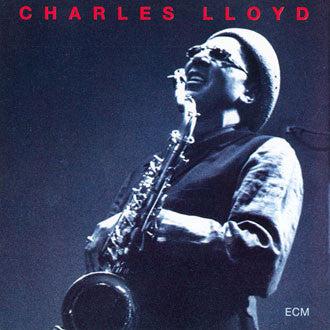 Charles Lloyd ~ The Call (Vinyl) - Djungel & Jazz