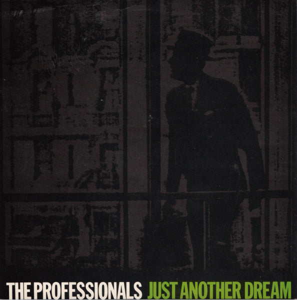 The Professionals (7) : Just Another Dream (7", Single)