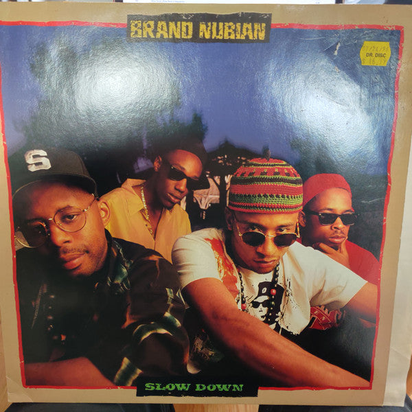 Brand Nubian : Slow Down (12")