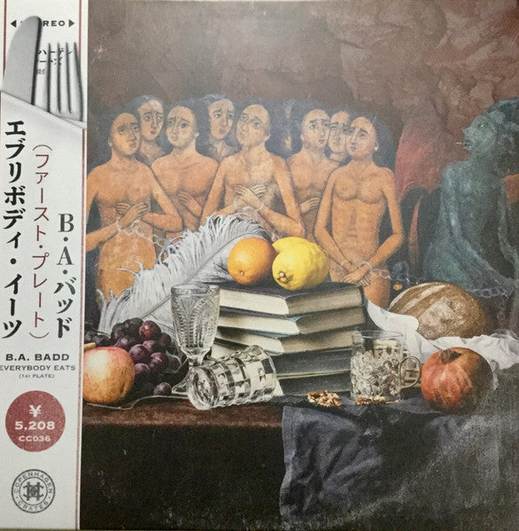 B.A. Badd : Everybody Eats (1st plate) (12", Album, Ltd, Num, OBI)