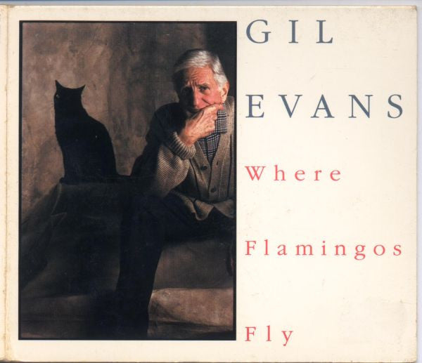 Gil Evans ~ Where Flamingos Fly (Vinyl) - Djungel & Jazz