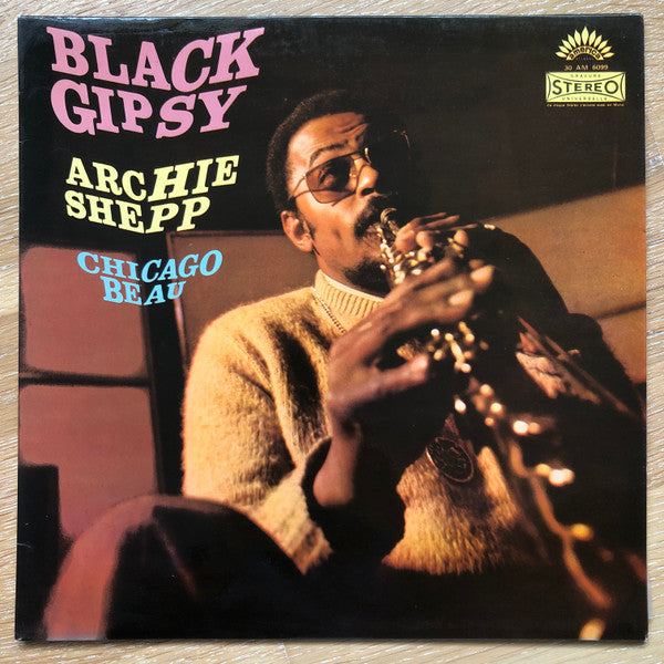 Archie Shepp, Chicago Beau ~ Black Gipsy (Vinyl) - Djungel & Jazz