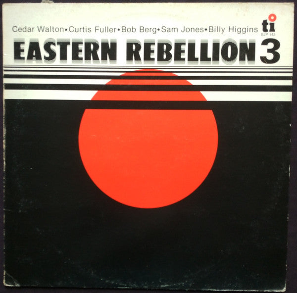 Cedar Walton With Curtis Fuller, Bob Berg, Sam Jones And Billy Higgins ~ Eastern Rebellion 3 (Vinyl) - Djungel & Jazz