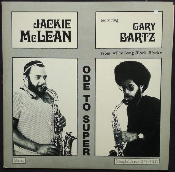 Jackie McLean Featuring Gary Bartz ~ Ode To Super (Vinyl) - Djungel & Jazz