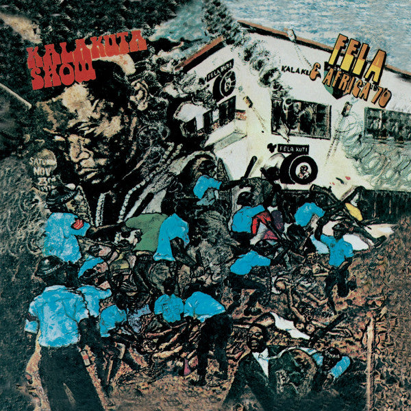 Fela Kuti & Africa 70 ~ Kalakuta Show (Vinyl) - Djungel & Jazz