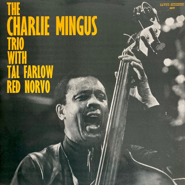 The Charlie Mingus Trio With Tal Farlow, Red Norvo ~ The Charlie Mingus Trio With Tal Farlow, Red Norvo (Vinyl) - Djungel & Jazz