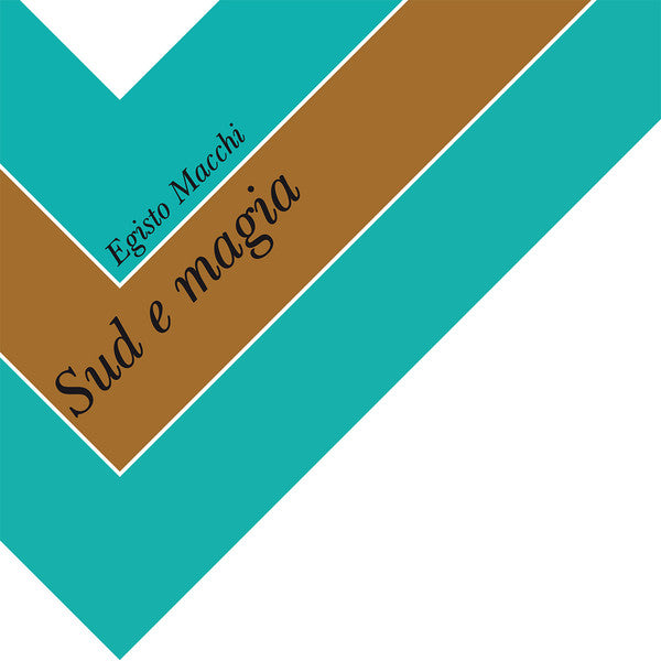 Egisto Macchi ~ Sud E Magia (Vinyl) - Djungel & Jazz