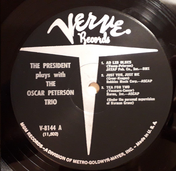 The President* Plays With The Oscar Peterson Trio : The President Plays With The Oscar Peterson Trio (LP, Album, Mono, RE)