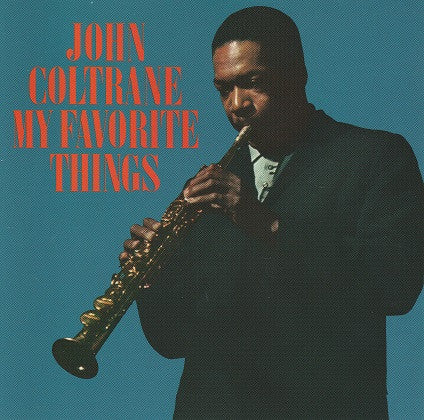 John Coltrane ~ My Favorite Things (Vinyl) - Djungel & Jazz