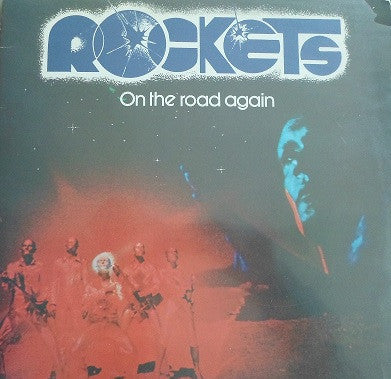 Rockets ~ On The Road Again (Vinyl) - Djungel & Jazz