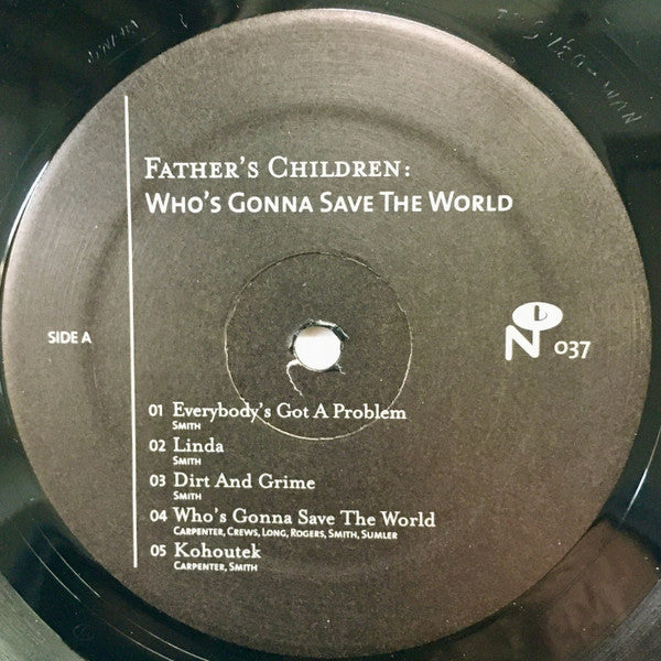 Father's Children ~ Who's Gonna Save The World (Vinyl) - Djungel & Jazz