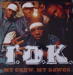 T.O.K. ~ My Crew, My Dawgs (Vinyl) - Djungel & Jazz