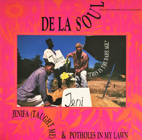 De La Soul ~ Jenifa (Taught Me) / Potholes In My Lawn (Vinyl) - Djungel & Jazz