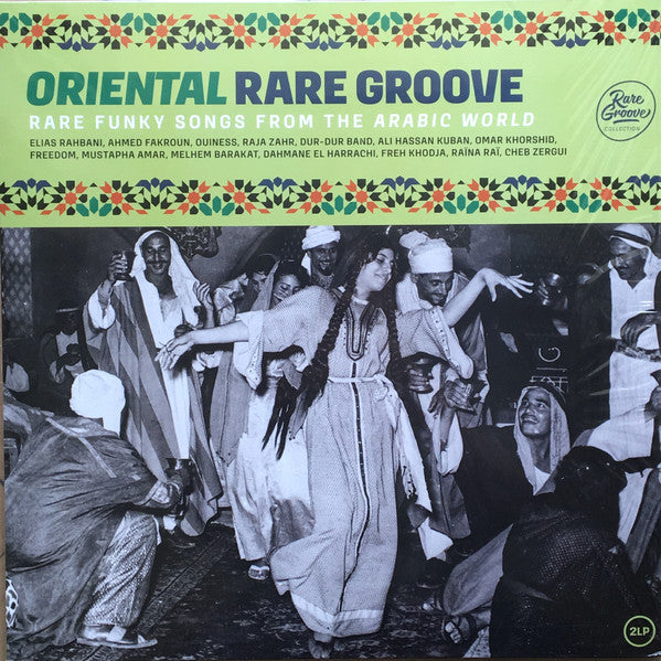 Various : Oriental Rare Groove (Rare Funky Songs From The Arabic World) (2xLP, Comp)