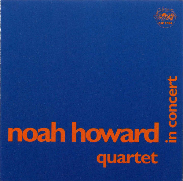 Noah Howard Quartet ~ In Concert (Vinyl) - Djungel & Jazz