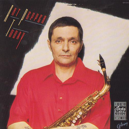 Art Pepper ~ Today (Vinyl) - Djungel & Jazz