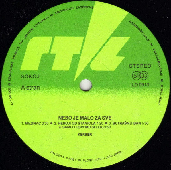Kerber : Nebo Je Malo Za Sve (LP, Album)