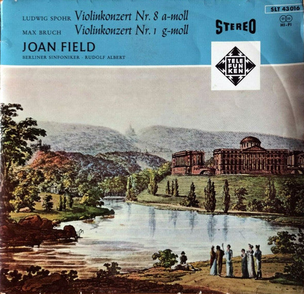 Louis Spohr / Max Bruch - Joan Field, Berliner Symphoniker, Rudolf Albert ~ Violinkonzert Nr. 8 A-Moll / Violinkonzert Nr. 1 G-Moll, Joan Field, Berliner Sinfoniker, Rudolf Albert (Vinyl) - Djungel & Jazz