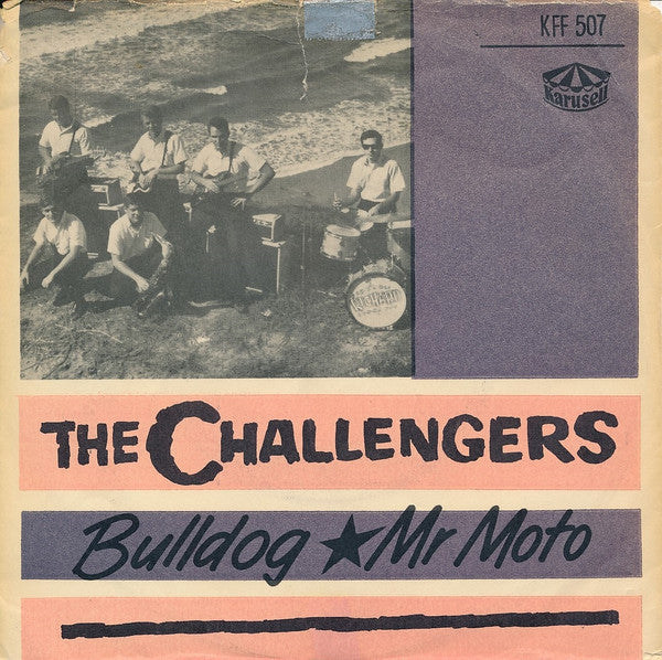 The Challengers ~ Bulldog / Mr. Moto (Vinyl) - Djungel & Jazz