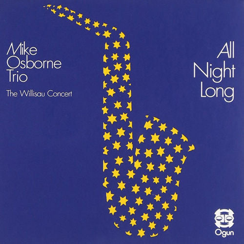 Mike Osborne Trio ~ All Night Long (The Willisau Concert) (Vinyl) - Djungel & Jazz