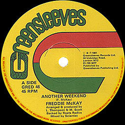 Freddie McKay / Earl Sixteen : Another Weekend  / Live Together (12")