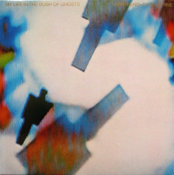 Brian Eno - David Byrne ~ My Life In The Bush Of Ghosts (Vinyl) - Djungel & Jazz