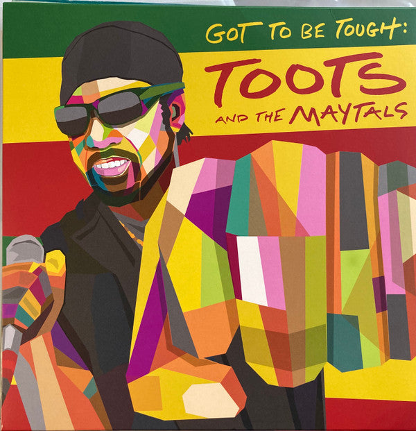 Toots And The Maytals* : Got To Be Tough (LP, Album)