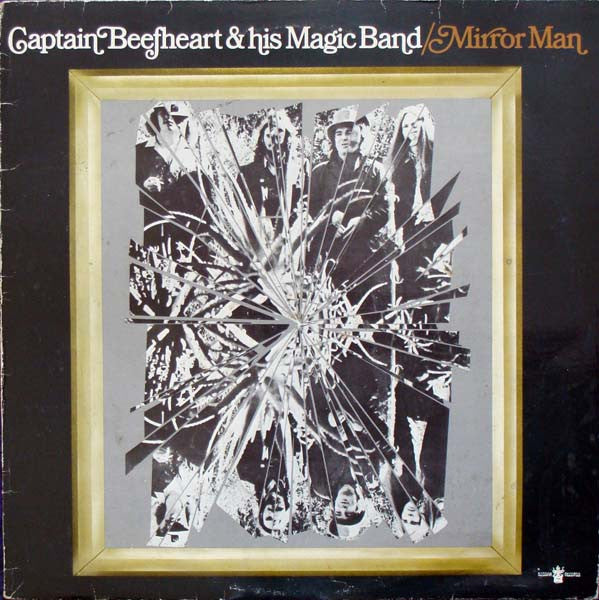 Captain Beefheart & His Magic Band ~ Mirror Man (Vinyl) - Djungel & Jazz