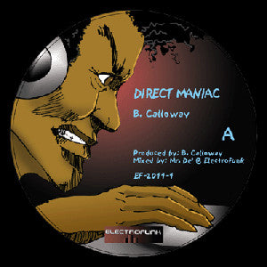 B. Calloway : Direct Maniac (12")