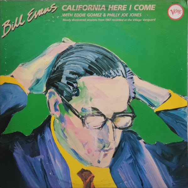 Bill Evans with Eddie Gomez & "Philly" Joe Jones ~ California Here I Come (The Village Vanguard Sessions 1967) (Vinyl) - Djungel & Jazz