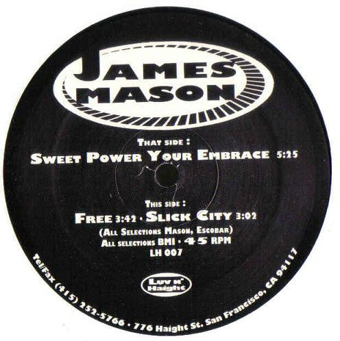 James Mason : Sweet Power Your Embrace (12")