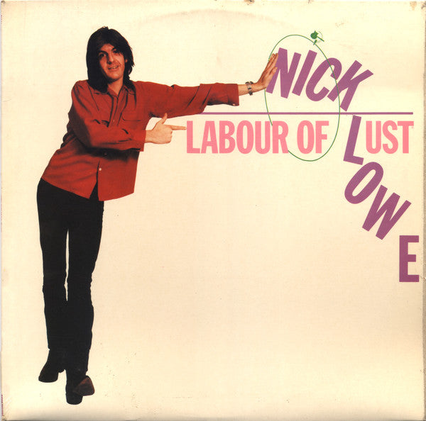 Nick Lowe : Labour Of Lust (LP, Album, Dam)