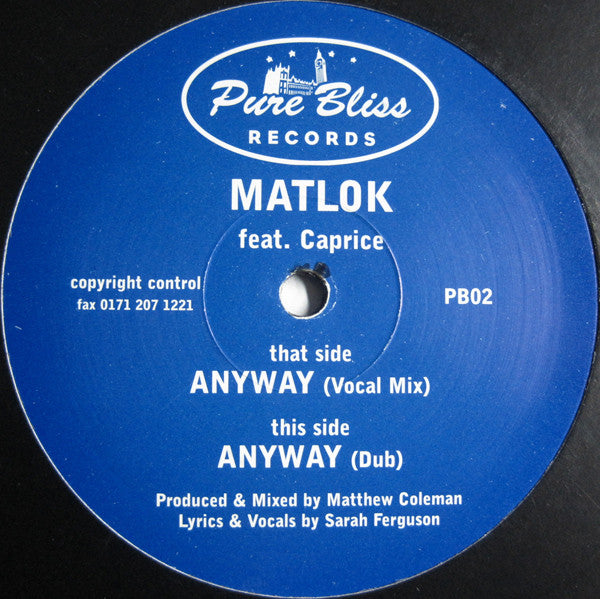 Matlok Feat. Caprice (2) : Anyway (12")