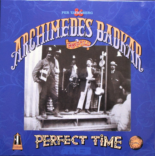 Per Tjernberg & Archimedes Badkar Refill ~ Perfect Time (Vinyl) - Djungel & Jazz