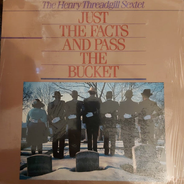 Henry Threadgill Sextett ~ Just The Facts And Pass The Bucket (Vinyl) - Djungel & Jazz