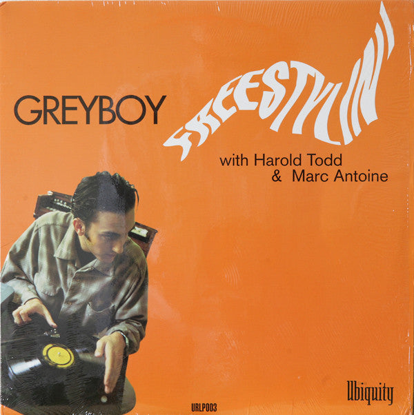 Greyboy With Harold Todd & Marc Antoine ~ Freestylin' (Vinyl) - Djungel & Jazz