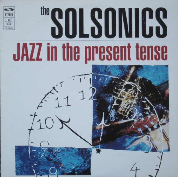 The Solsonics ~ Jazz In The Present Tense (Vinyl) - Djungel & Jazz