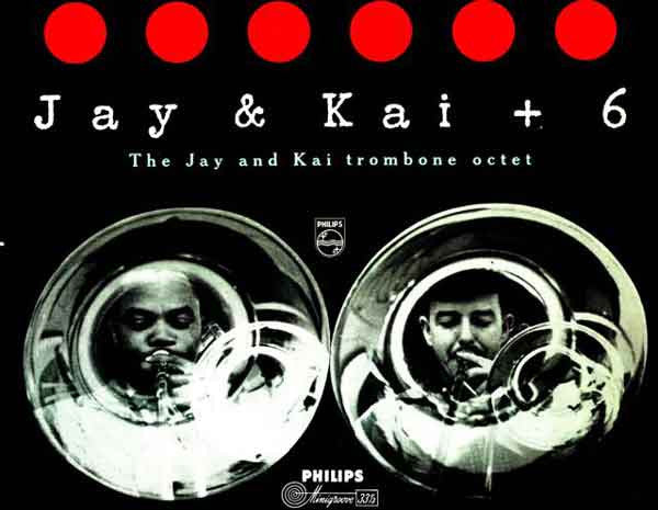 J.J. Johnson & Kai Winding ~ Jay & Kai + 6 - The Jay And Kai Trombone Octet (Vinyl) - Djungel & Jazz