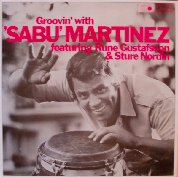 Sabu Martinez ~ Groovin' With Sabu Martinez (Vinyl) - Djungel & Jazz