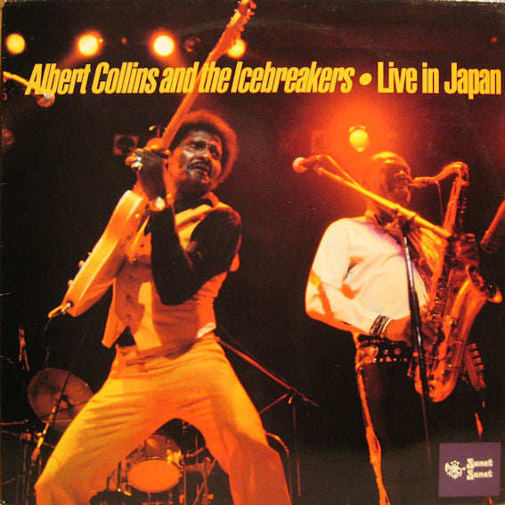 Albert Collins And The Icebreakers : Live In Japan (LP, Album)