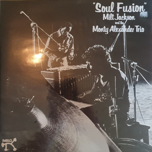 Milt Jackson And The Monty Alexander Trio ~ Soul Fusion (Vinyl) - Djungel & Jazz