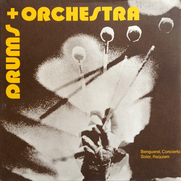 Xavier Benguerel, Josep Soler : Drums + Orchestra: Concierto / Requiem (LP, Album)